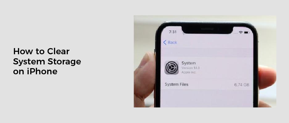How to Clear System Storage on iPhone